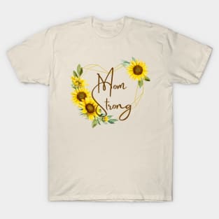 Mom Strong: Embrace Your Inner Goddess with This Empowering Tee! T-Shirt